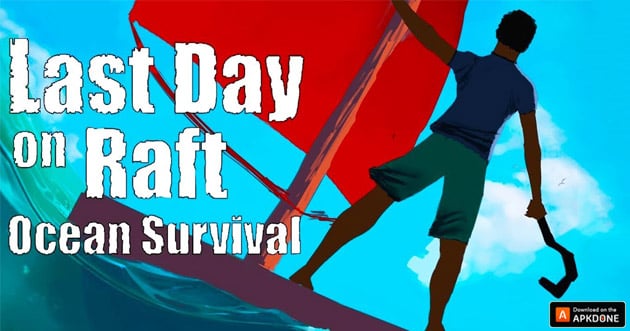 Last Day on Raft: Ocean Survival poster