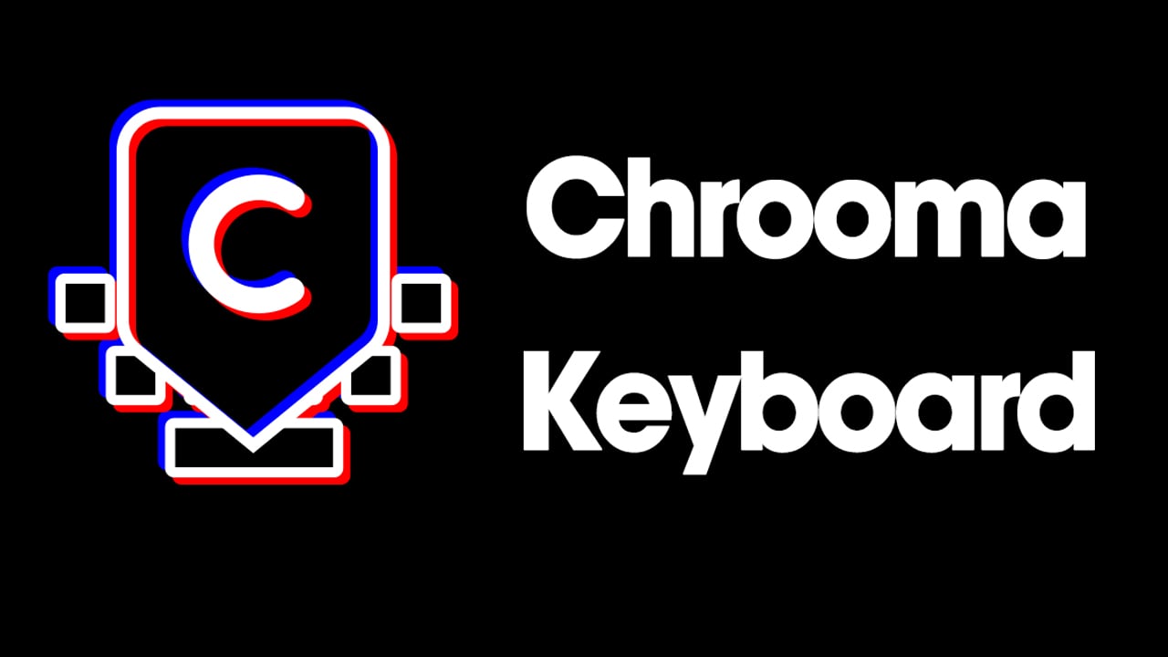 Chrooma Keyboard RGB poster