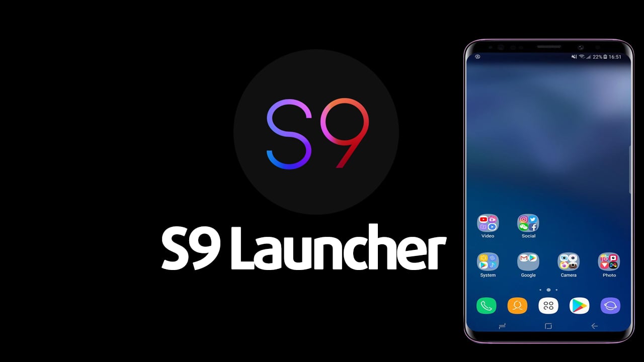 S9 Launcher poster