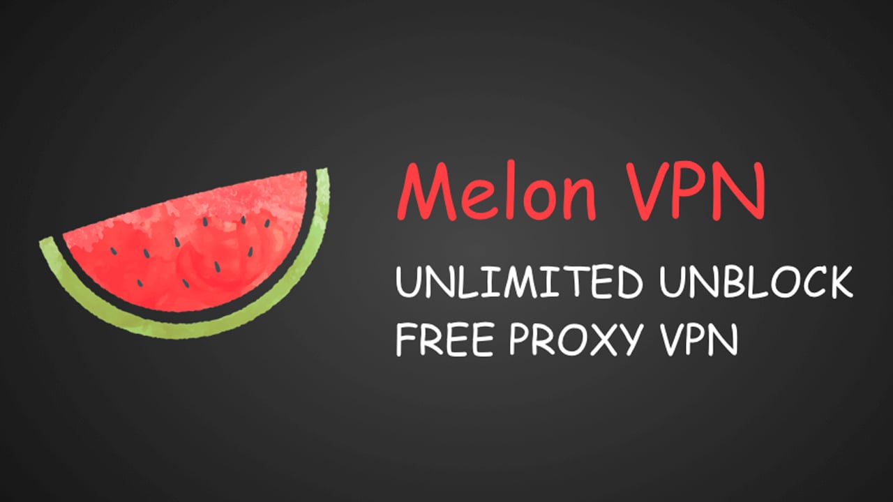 Melon VPN poster