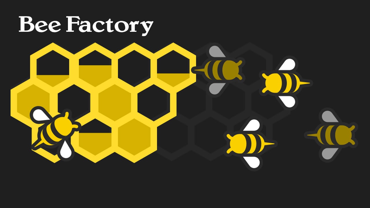 Bee Factory poster