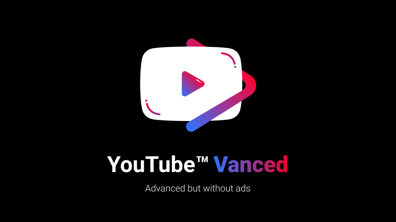 YouTube Vanced APK + MOD  for Android