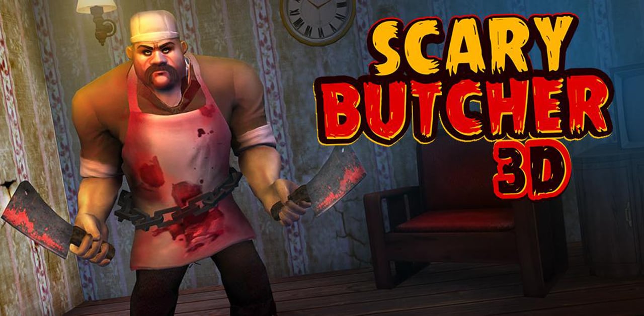 Scary Butcher 3D poster